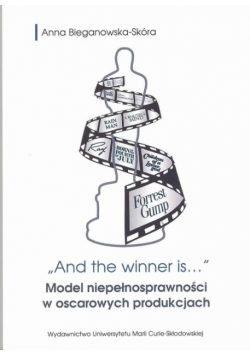 And the winner is...Model niepełnosprawności w oscarowych produkcjach