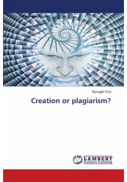 Creation or plagiarism?