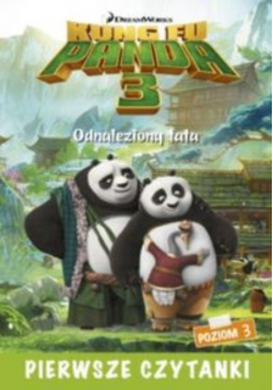 Pierwsze czytanki Kung Fu Panda 3 Odnaleziony tato Poziom 3