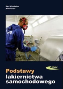 Podstawy lakiernictwa samochodowego