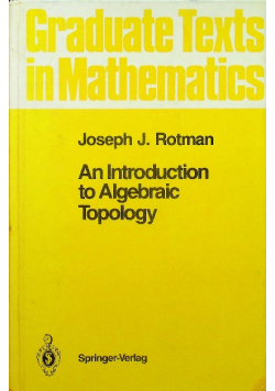 An introduction to algebraic topology