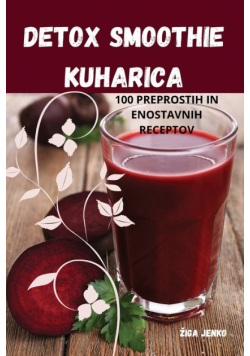 Detox Smoothie Kuharica