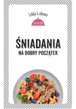 Śniadania Na dobry początek