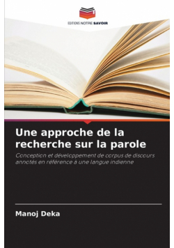 Une approche de la recherche sur la parole