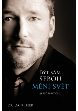 Být sám sebou mění svět (Czech)