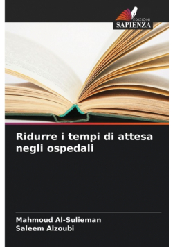 Ridurre i tempi di attesa negli ospedali