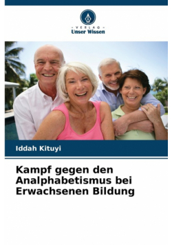 Kampf gegen den Analphabetismus bei Erwachsenen Bildung