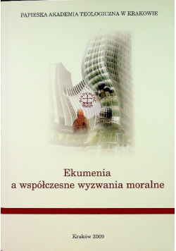 Ekumenia A Współczesne Wyzwania Moralne