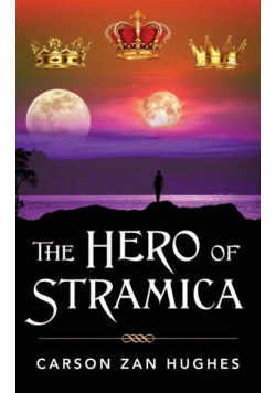 The Hero of Stramica
