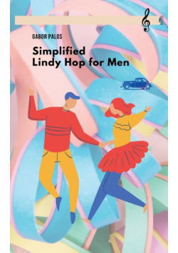 Simplified Lindy Hop for Men