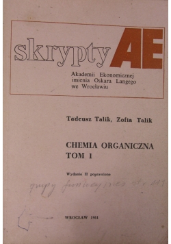 Chemia organiczna. Tom I