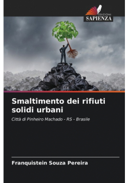 Smaltimento dei rifiuti solidi urbani