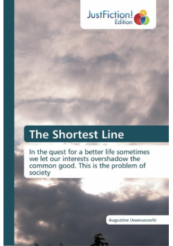 The Shortest Line