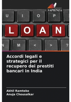 Accordi legali e strategici per il recupero dei prestiti bancari in India