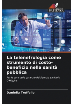 La telenefrologia come strumento di costo-beneficio nella sanità pubblica