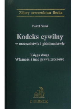 Kodeks cywilny w orzecznictwie i piśmiennictwie, Tom II