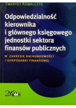 Odpowiedzialność kierownika i głównego księgowego jednostki