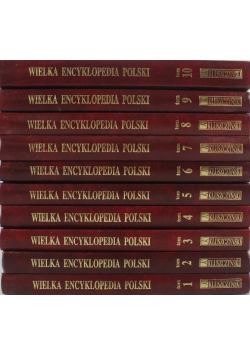 Wielka encyklopedia Polski Tom I do X