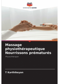 Massage physiothérapeutique Nourrissons prématurés