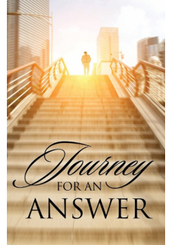 Journey For An Answer