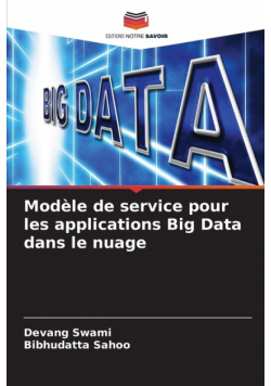 Modèle de service pour les applications Big Data dans le nuage