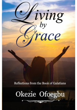 Living by Grace