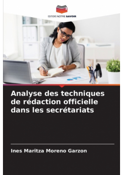 Analyse des techniques de rédaction officielle dans les secrétariats