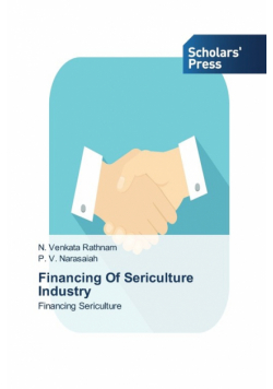 Financing of Sericulture Industry