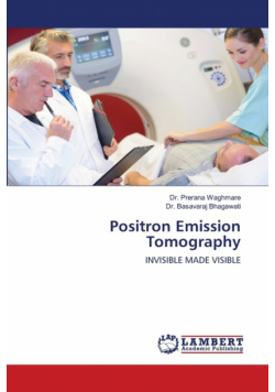 Positron Emission Tomography