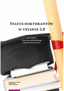 Status doktorantów w ustawie 2.0