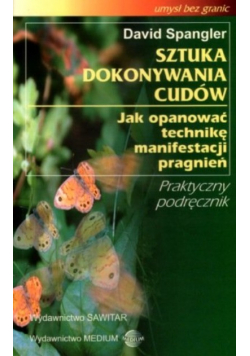 Sztuka dokonywania cudów