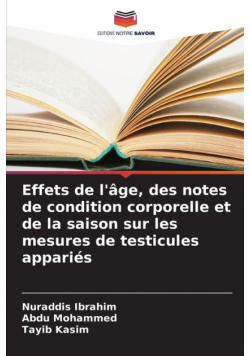 Effets de l'âge, des notes de condition corporelle et de la saison sur les mesures de testicules appariés