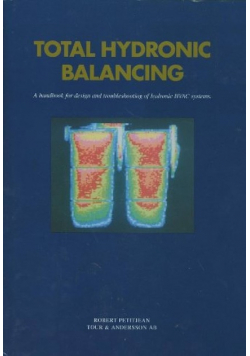Total Hydronic Balancing A Handbook for Design and Troubleshooting of Hydronic