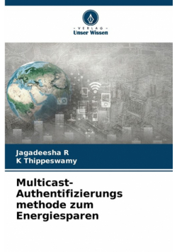 Multicast-Authentifizierungs methode zum Energiesparen