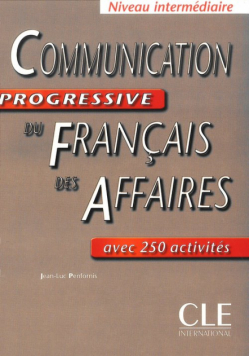 Communication progressive du francais des affaires książka