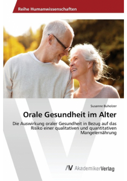 Orale Gesundheit im Alter