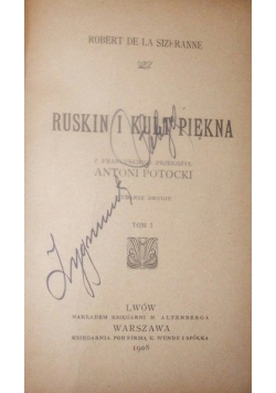 Ruskin i kult piękna, 1908r.