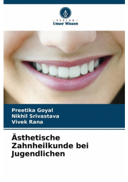 Ästhetische Zahnheilkunde bei Jugendlichen