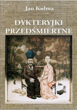 Dykteryjki przedśmiertne