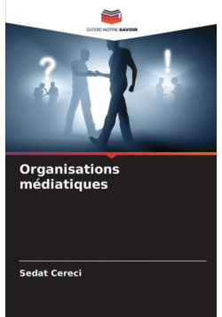 Organisations médiatiques