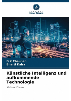 Künstliche Intelligenz und aufkommende Technologie