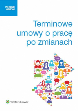 Sobczak Michalina Michali - Terminowe umowy o pracę po zmianach