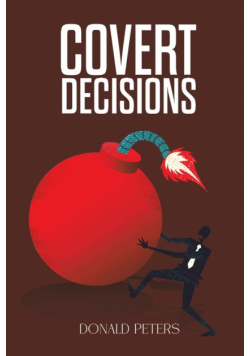 Covert Decisions