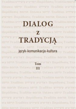 Dialog z Tradycjaą Tomy 3-4