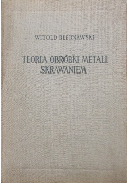 Teoria obróbki metali skrawaniem