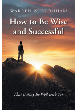 How to Be Wise and Successful