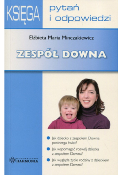 Księga pytań i odpowiedzi Zespół Downa