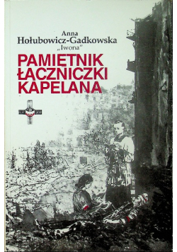 Pamiętnik łączniczki Kapelana