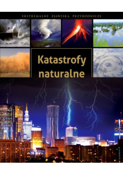 Sławomir Kobojek - Katastrofy naturalne
