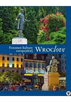 Wroclove Fenomen kultury europejskiej